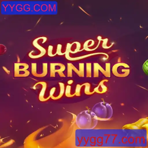 Explorando o Universo de SuperBurningWins: Regras, Estratégias e Atualizações Recentes